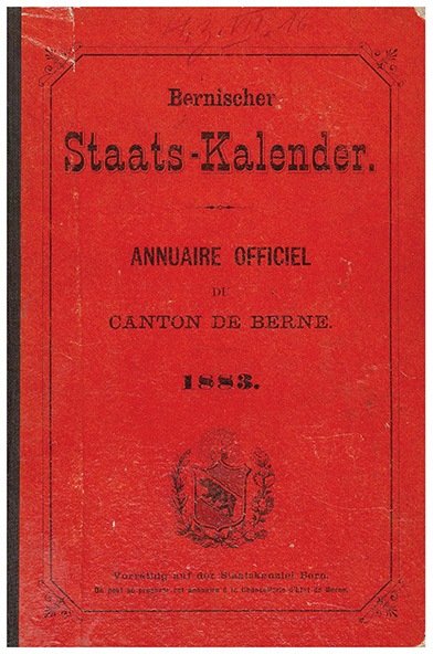 Titelseite des Staatskalenders 1883. Bild: zvg Universitätsbibliothek Bern