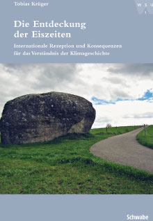 Titelseite des Buches Die Entdeckung der Eiszeiten